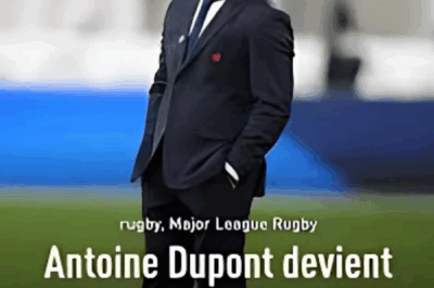 Antoine Dupont devient actionnaire du Rugby Football Club Los Angeles