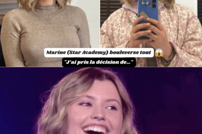 🎤 “Je ne veux plus jamais…” : Marine de la Star Academy choque ses fans avec une décision radicale après la fin de l’émission – personne ne s’attendait à un tel revirement !