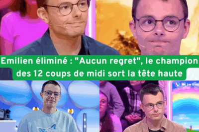 Émilien Éliminé des “12 coups de midi” : Le Plus Grand Champion de l’Histoire des Jeux Télévisés Tire sa Révérence, mais Sans Regret