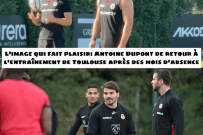 L’image qui fait plaisir: Antoine Dupont de retour à l’entraînement de Toulouse après des mois d’absence