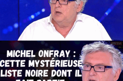 Michel Onfray balance : la MYSTÉRIEUSE LISTE NOIRE révélée en direct sur CNews ! 😱📺
